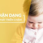 Trẻ chậm phát triển, yếu kỹ năng