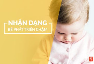 Trẻ chậm phát triển, yếu kỹ năng